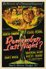 Смотреть «Remember Last Night?» онлайн фильм в хорошем качестве