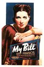 My Bill (1938) скачать бесплатно в хорошем качестве без регистрации и смс 1080p