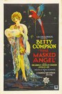 The Masked Angel (1928) скачать бесплатно в хорошем качестве без регистрации и смс 1080p