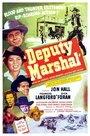 Смотреть «Deputy Marshal» онлайн фильм в хорошем качестве