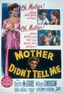 Смотреть «Mother Didn't Tell Me» онлайн фильм в хорошем качестве