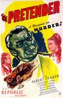 The Pretender (1947) скачать бесплатно в хорошем качестве без регистрации и смс 1080p