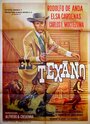 Смотреть «El texano» онлайн фильм в хорошем качестве