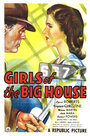 Girls of the Big House (1945) скачать бесплатно в хорошем качестве без регистрации и смс 1080p