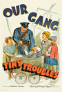 Tiny Troubles (1939)