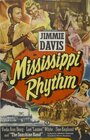 Mississippi Rhythm (1949)