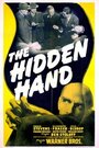 Смотреть «The Hidden Hand» онлайн фильм в хорошем качестве