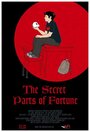 The Secret Parts of Fortune (2005)