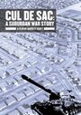 Cul de Sac: A Suburban War Story (2002) кадры фильма смотреть онлайн в хорошем качестве