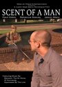 Scent of a Man (2005) кадры фильма смотреть онлайн в хорошем качестве