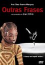 Outras Frases (2003) скачать бесплатно в хорошем качестве без регистрации и смс 1080p