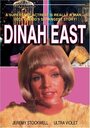 Смотреть «Dinah East» онлайн фильм в хорошем качестве