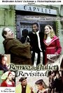 Romeo & Juliet Revisited (2002)