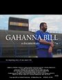 Смотреть «Gahanna Bill» онлайн фильм в хорошем качестве