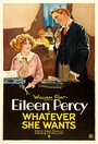 Whatever She Wants (1921) кадры фильма смотреть онлайн в хорошем качестве