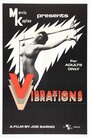 Vibrations (1968) трейлер фильма в хорошем качестве 1080p Vibrations (1968) трейлер фильма в хорошем качестве 1080p
