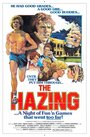 Смотреть «The Hazing» онлайн фильм в хорошем качестве