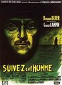 Следуйте за этим человеком (1953) кадры фильма смотреть онлайн в хорошем качестве Следуйте за этим человеком (1953) кадры фильма смотреть онлайн в хорошем качестве