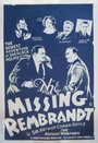 The Missing Rembrandt (1932) трейлер фильма в хорошем качестве 1080p