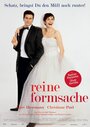 Reine Formsache (2006) скачать бесплатно в хорошем качестве без регистрации и смс 1080p