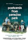 Postcards from Paradise Park (2000) кадры фильма смотреть онлайн в хорошем качестве