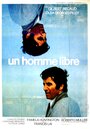 Un homme libre (1973) кадры фильма смотреть онлайн в хорошем качестве