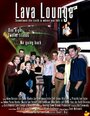 Lava Lounge (2005) скачать бесплатно в хорошем качестве без регистрации и смс 1080p