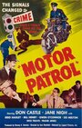 Смотреть «Motor Patrol» онлайн фильм в хорошем качестве