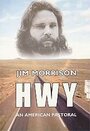 Смотреть «HWY: An American Pastoral» онлайн фильм в хорошем качестве