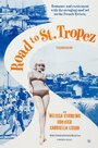 Смотреть «Road to Saint Tropez» онлайн фильм в хорошем качестве