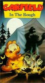 Garfield in the Rough (1984) трейлер фильма в хорошем качестве 1080p