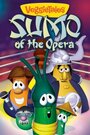 VeggieTales: Sumo of the Opera (2004) скачать бесплатно в хорошем качестве без регистрации и смс 1080p