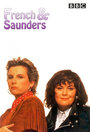 French and Saunders (1987) трейлер фильма в хорошем качестве 1080p