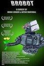 Brobot (2005) кадры фильма смотреть онлайн в хорошем качестве