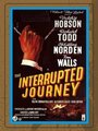 The Interrupted Journey (1949) трейлер фильма в хорошем качестве 1080p