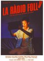 La ràdio folla (1986)