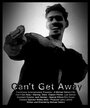 Can't Get Away (1996) скачать бесплатно в хорошем качестве без регистрации и смс 1080p