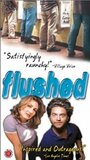 Flushed (1999) скачать бесплатно в хорошем качестве без регистрации и смс 1080p