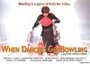 When Dancers Go Bowling (2000) кадры фильма смотреть онлайн в хорошем качестве