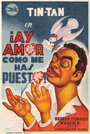 ¡Ay amor... cómo me has puesto! (1951) скачать бесплатно в хорошем качестве без регистрации и смс 1080p