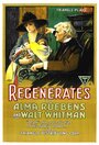 The Regenerates (1917) трейлер фильма в хорошем качестве 1080p