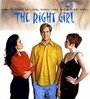 The Right Girl (2001) кадры фильма смотреть онлайн в хорошем качестве