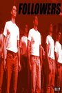 Followers (2000) скачать бесплатно в хорошем качестве без регистрации и смс 1080p Followers (2000) скачать бесплатно в хорошем качестве без регистрации и смс 1080p