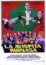 Смотреть «La avispita Ruinasa» онлайн фильм в хорошем качестве