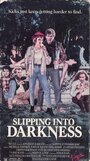 Slipping Into Darkness (1988) скачать бесплатно в хорошем качестве без регистрации и смс 1080p