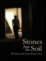 Stones from the Soil (2004)