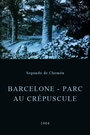 Барселона – парк в сумерках (1904) кадры фильма смотреть онлайн в хорошем качестве