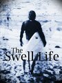 The Swell Life (2001) кадры фильма смотреть онлайн в хорошем качестве