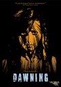 Dawning (2009) трейлер фильма в хорошем качестве 1080p