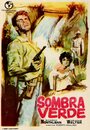 Sombra verde (1954) кадры фильма смотреть онлайн в хорошем качестве